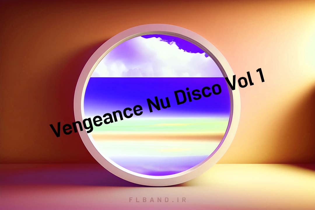 دانلود سمپل Vengeance Nu Disco Vol.1